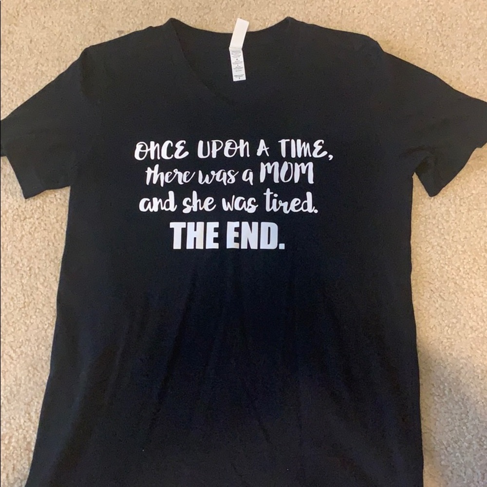 Funny Mom Quote Shirt